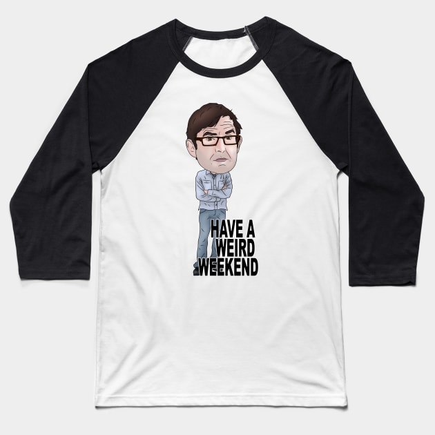 Louis Theroux Inspired Illustration Have a Weird Weekend Baseball T-Shirt by MelancholyDolly